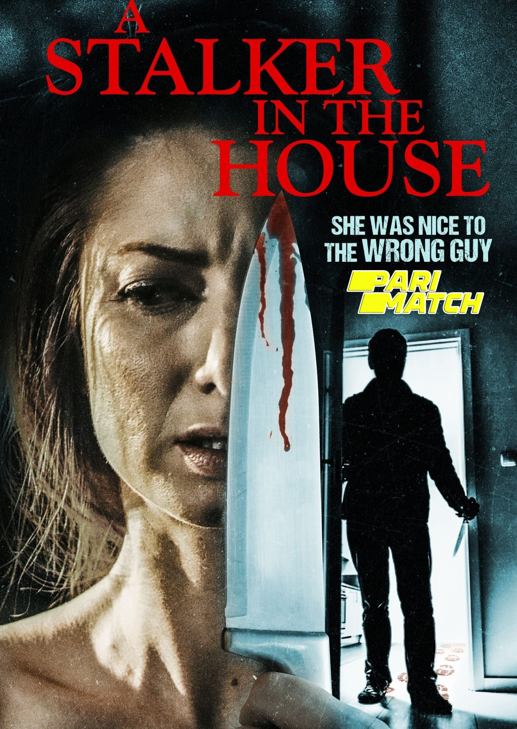 A Stalker in the House (2022) Bengali Dubbed (VO) [PariMatch] 720p WEBRip Download
