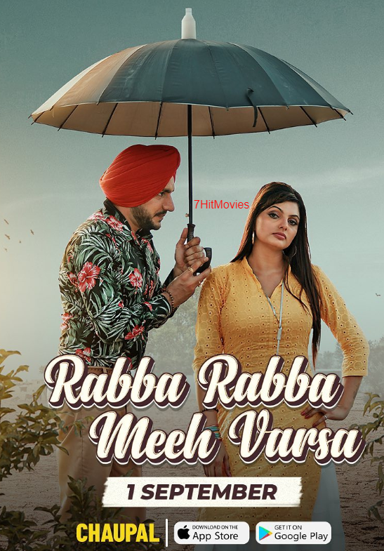 Rabba Rabba Meeh Varsa (2022) Punjabi Full Movie 2160p 4K Chaupal HDRip ESubs 5.8GB Download