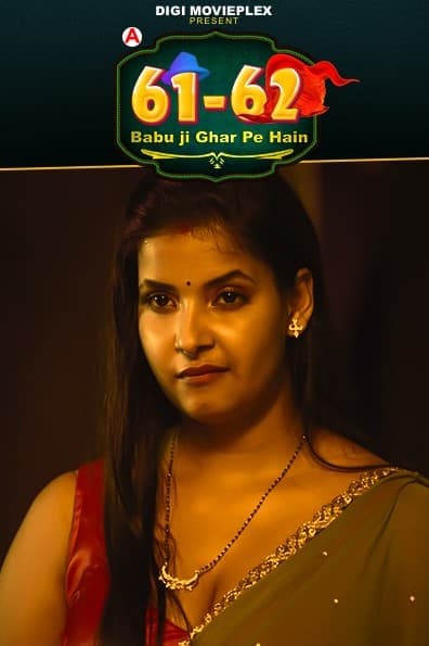 Babu Ji Gher Pe Hain (2022) Hindi S01 EP03 DigiMoviePlex Exclusive Series