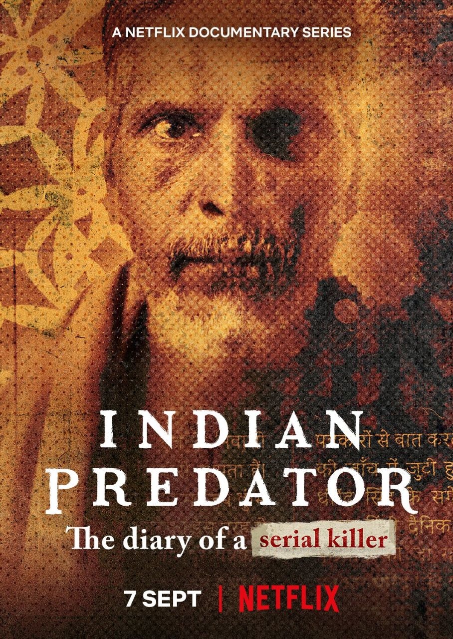 Indian Predator: The Diary Of A Serial Killer S1 (2022) Hindi Completed Web Series HD ESub